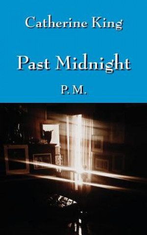 Kniha Past Midnight Catherine King
