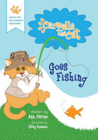 Książka Carmella the Cat Goes Fishing Ann Cerino