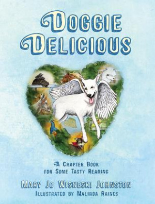 Knjiga Doggie Delicious Mary Jo Wisneski Johnston