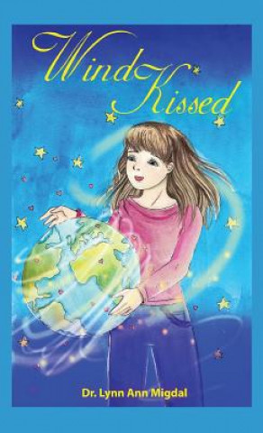 Book Wind Kissed Dr Lynn Ann Migdal
