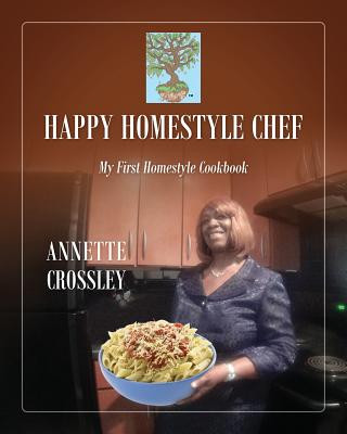 Książka Happy Homestyle Chef Annette Crossley