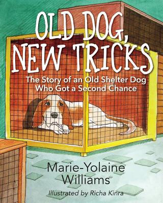 Książka Old Dog, New Tricks Marie Yolaine Williams