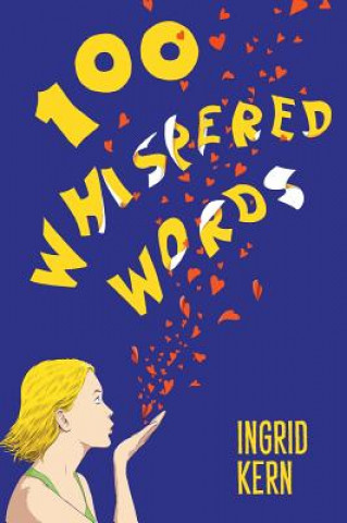 Kniha 100 Whispered Words Ingrid Kern