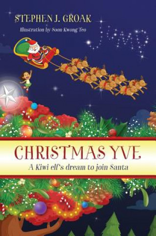 Книга Christmas Yve Stephen J. Groak