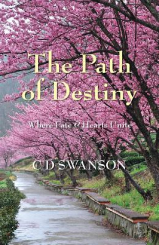 Książka Path of Destiny C. D. Swanson