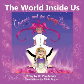 Kniha World Inside Us Dr Paul Moniz