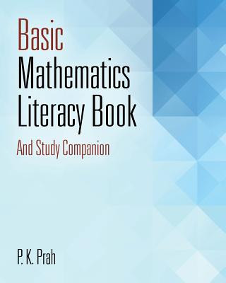 Carte Basic Mathematics Literacy Book And Study Companion P. K. Prah