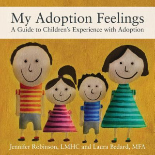 Könyv My Adoption Feelings Jennifer Robinson Lmhc