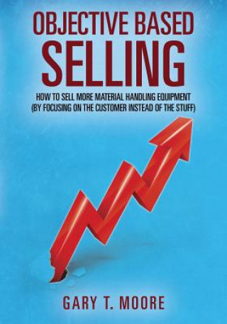 Buch Objective Based Selling Gary T. Moore