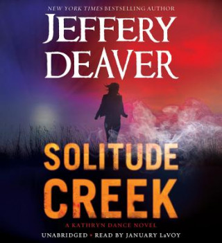 Digital Solitude Creek Jeffery Deaver