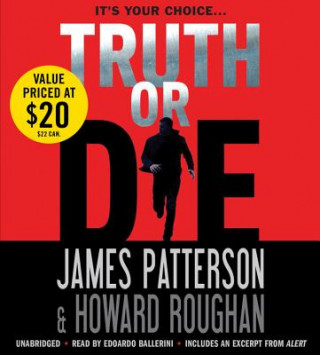 Digital Truth or Die James Patterson