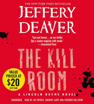 Digital The Kill Room: A Lincoln Rhyme Novel Jeffery Deaver