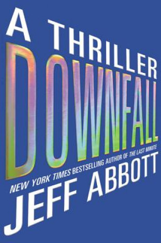 Audio Downfall Jeff Abbott