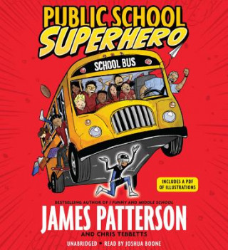 Audio Public School Superhero James Patterson