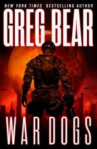 Hanganyagok War Dogs Greg Bear