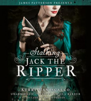 Аудио Stalking Jack the Ripper Kerri Maniscalco