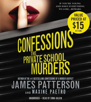 Audio Confessions: The Private School Murders James Patterson