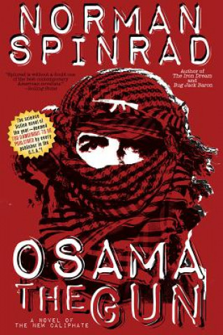 Книга Osama the Gun Norman Spinrad