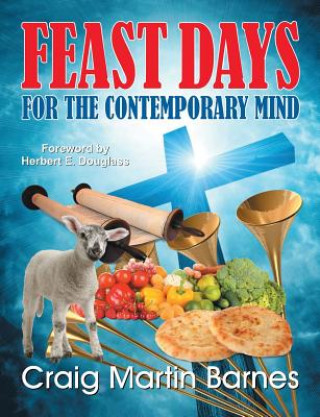 Kniha Feast Days for the Contemporary Mind Craig Martin Barnes