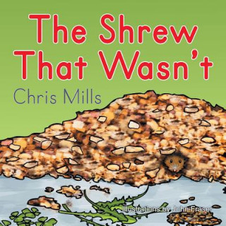 Book Shrew That Wasn't Chris Mills