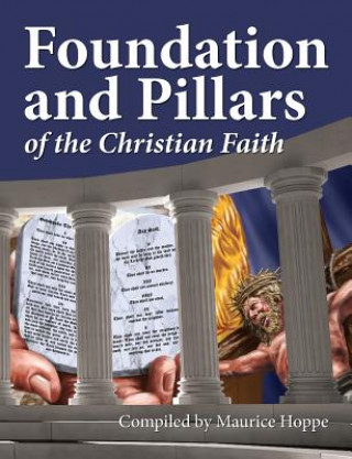 Книга Foundation and Pillars of the Christian Faith 