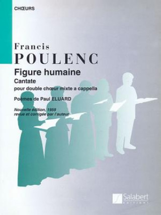 Könyv Figure Humaine (the Face of Man): Ssatbb Francis Poulenc