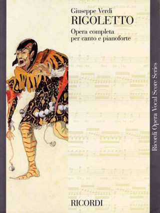 Kniha Rigoletto: Vocal Score Giuseppe Verdi