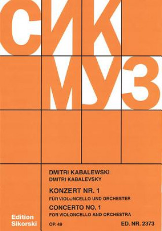 Carte Concerto No. 1, Op. 49: Cello and Piano Reduction Dmitri Kabalevsky