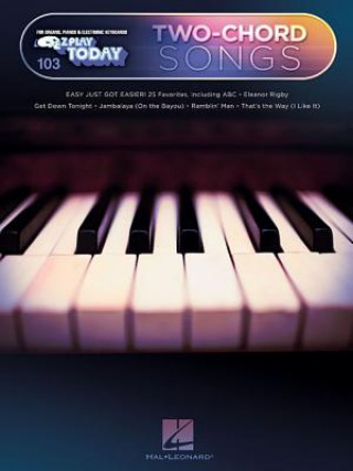 Kniha Two-Chord Songs: E-Z Play Today #103 Hal Leonard Publishing Corporation