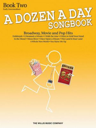 Książka A Dozen a Day Songbook - Book 2: Early Intermediate Level Hal Leonard Publishing Corporation