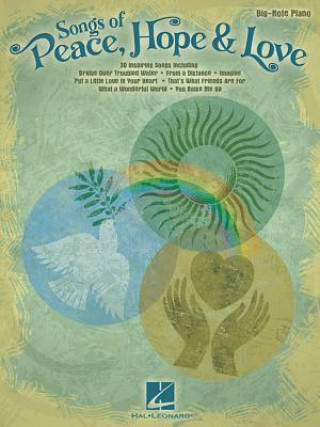 Knjiga Songs of Peace, Hope & Love Hal Leonard Publishing Corporation