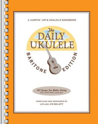 Książka The Daily Ukulele - Baritone Edition Hal Leonard Publishing Corporation