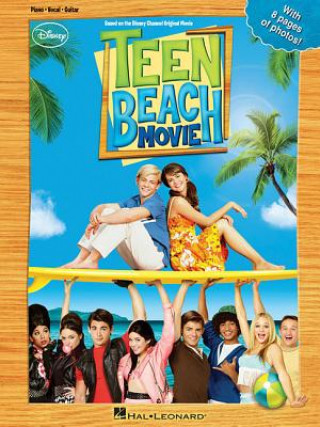 Könyv Teen Beach Movie Hal Leonard Publishing Corporation