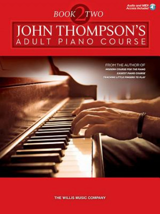 Könyv John Thompson's Adult Piano Course - Book 2: Intermediate Level Audio and MIDI Access Included John Thompson