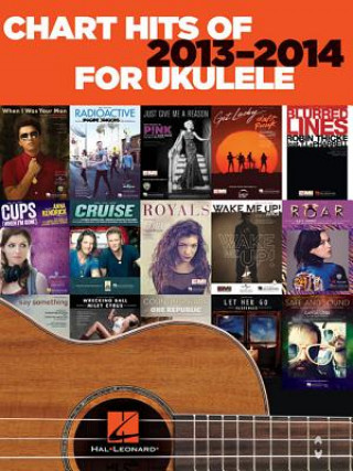 Kniha Chart Hits of 2013-2014 for Ukulele Hal Leonard Publishing Corporation