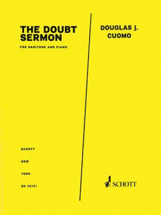 Kniha The Doubt Sermon from Doubt: Baritone and Piano Douglas J. Cuomo
