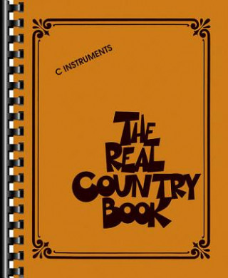 Kniha The Real Country Book: C Instruments Hal Leonard Publishing Corporation