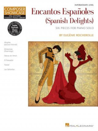 Książka Encantos Espanoles/Spanish Delights Eugenie Rocherolle