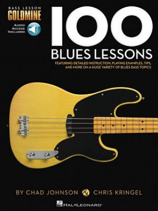 Carte 100 Blues Lessons: Bass Lesson Goldmine Series Hal Leonard Corporation