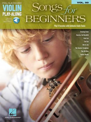 Kniha Songs for Beginners: Violin Play-Along Volume 50 Hal Leonard Publishing Corporation
