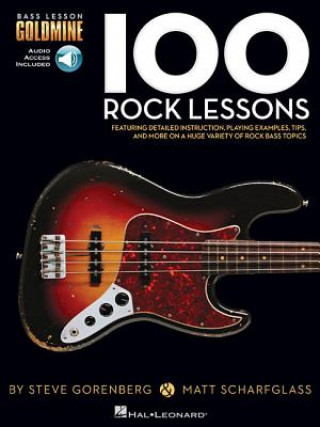 Książka 100 Rock Lessons: Bass Lesson Goldmine Series Steve Gorenberg