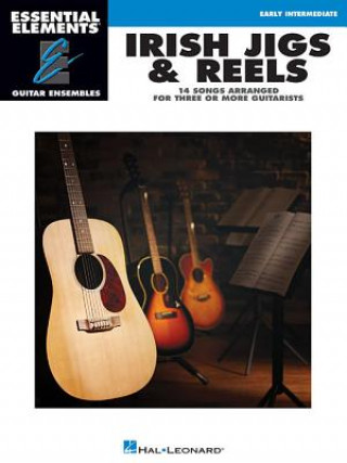 Livre Irish Jigs & Reels: Essential Elements Guitar Ensembles Early Intermediate Level Hal Leonard Publishing Corporation