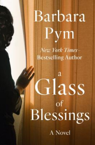 Kniha A Glass of Blessings Barbara Pym