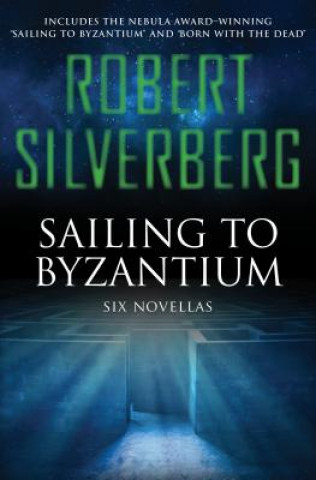 Carte Sailing to Byzantium Robert Silverberg