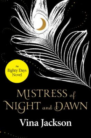 Kniha Mistress of Night and Dawn Vina Jackson