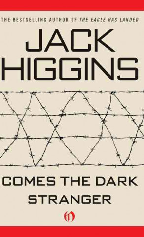 Książka Comes the Dark Stranger Jack Higgins