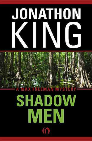 Carte Shadow Men Jonathon King