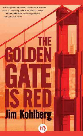 Książka Golden Gate Is Red Jim Kohlberg