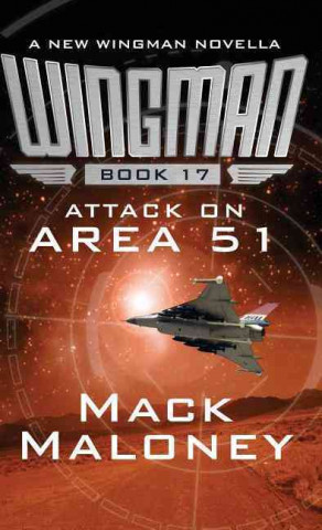 Βιβλίο Attack on Area 51 Mack Maloney