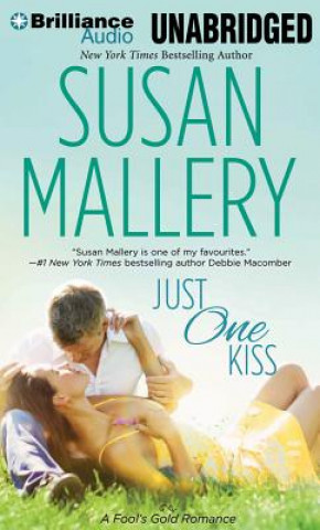 Audio Just One Kiss Susan Mallery